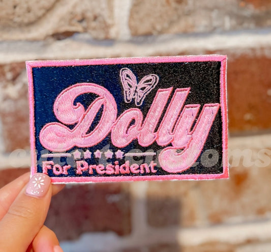 Dolly For President Iron-On Patch